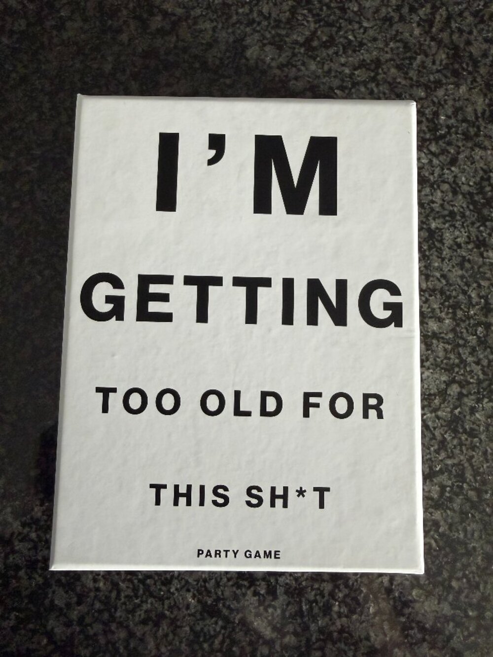 🎉 "I'm Getting Too Old For This Sh*t" Party Game — Sealed/Unopened | Clarendon